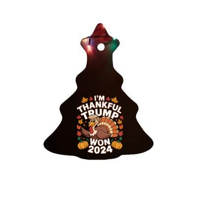 Funny Trump Thanksgiving IM Thankful Trump Won 2024 Vance Ceramic Tree Ornament