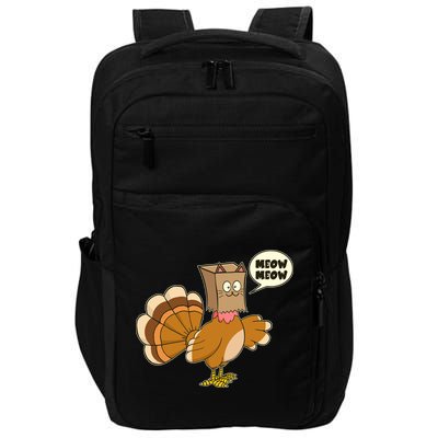 Funny Thanksgiving Turkey In Cat Face Paper Bag Impact Tech Backpack