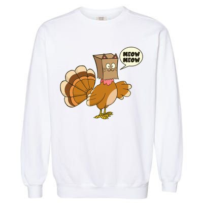 Funny Thanksgiving Turkey In Cat Face Paper Bag Garment-Dyed Sweatshirt