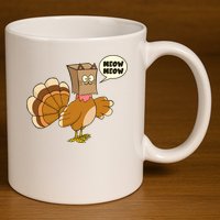 Funny Thanksgiving Turkey In Cat Face Paper Bag 11oz C Handle Ceramic Mug