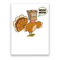 Funny Thanksgiving Turkey In Cat Face Paper Bag Poster