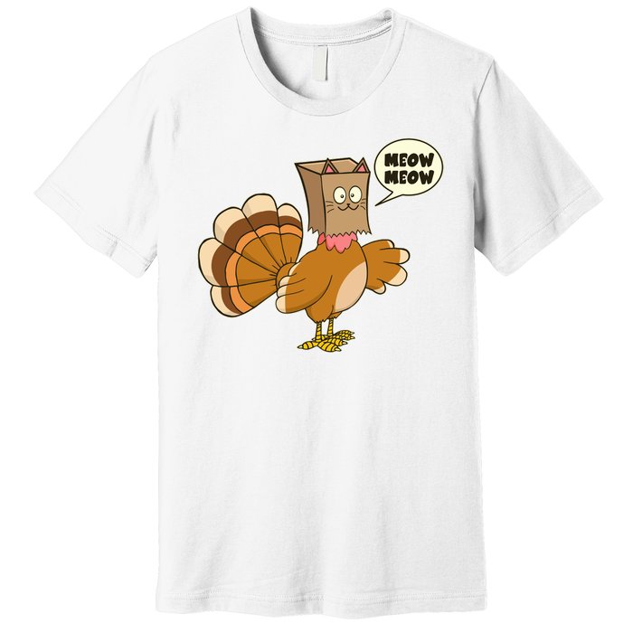 Funny Thanksgiving Turkey In Cat Face Paper Bag Premium T-Shirt