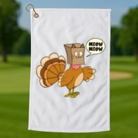 Funny Thanksgiving Turkey In Cat Face Paper Bag Golf Towel
