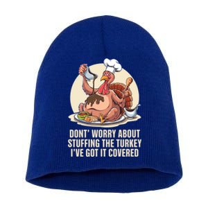 Funny Thanksgiving Turkey Stuffing ItS Face Turkey Day Fan Gift Short Acrylic Beanie