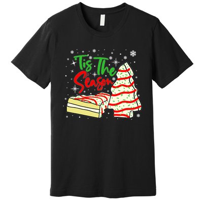 Funny Tis The Season Design Christmas Tree Cakes Debbie Premium T-Shirt