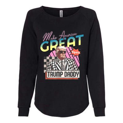 Funny Trump Take America Back Daddys Home Trump Pink 2024 Womens California Wash Sweatshirt