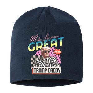 Funny Trump Take America Back Daddys Home Trump Pink 2024 Sustainable Beanie