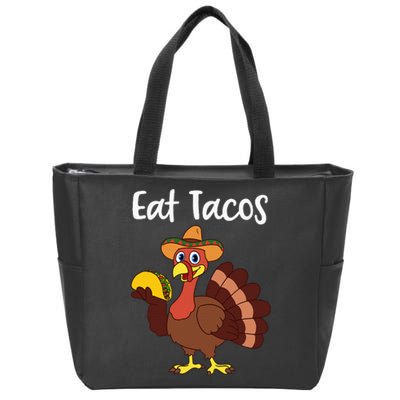 Funny Thanksgiving Turkey Day Eat Tacos Zip Tote Bag