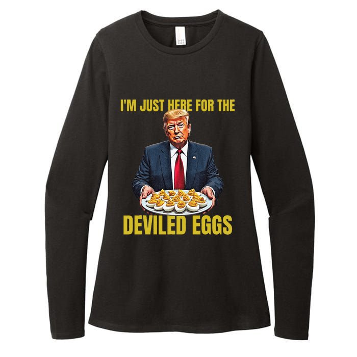 Funny Trump Thanksgiving IM Just Here For The Deviled Eggs Womens CVC Long Sleeve Shirt