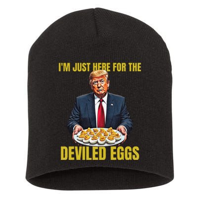 Funny Trump Thanksgiving IM Just Here For The Deviled Eggs Short Acrylic Beanie