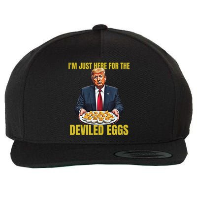 Funny Trump Thanksgiving IM Just Here For The Deviled Eggs Wool Snapback Cap