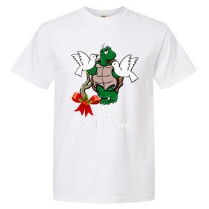 Funny Two Turtle Doves Twelve Days Of Christmas Garment-Dyed Heavyweight T-Shirt