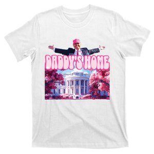 Funny Trump Take America Back Daddys Home Trump Pink 2024 T-Shirt