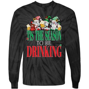 Funny Tis The Season To Be Drinking Christmas New Years Xmas Tie-Dye Long Sleeve Shirt