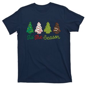 Funny Tis The Season Christmas Tree Cakes Debbie Xmas Gifts T-Shirt