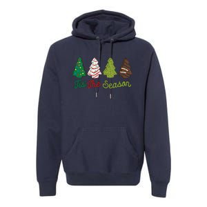 Funny Tis The Season Christmas Tree Cakes Debbie Xmas Gifts Premium Hoodie