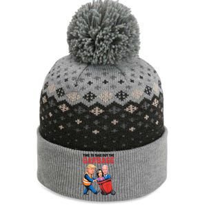 Funny Trump Time To Take Out The Garbage The Baniff Cuffed Pom Beanie