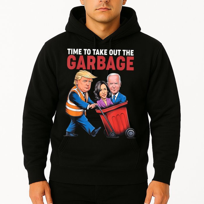 Funny Trump Time To Take Out The Garbage Hoodie