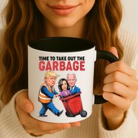 Funny Trump Time To Take Out The Garbage Mug