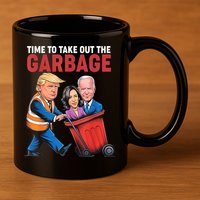Funny Trump Time To Take Out The Garbage 11oz C Handle Ceramic Mug