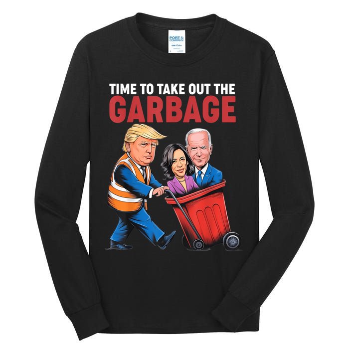 Funny Trump Time To Take Out The Garbage Tall Long Sleeve T-Shirt
