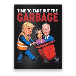 Funny Trump Time To Take Out The Garbage Poster