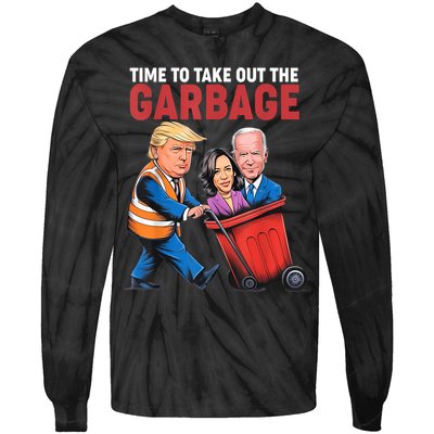 Funny Trump Time To Take Out The Garbage Tie-Dye Long Sleeve Shirt
