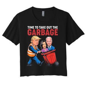 Funny Trump Time To Take Out The Garbage Women's Crop Top Tee