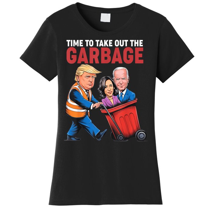 Funny Trump Time To Take Out The Garbage Women's T-Shirt