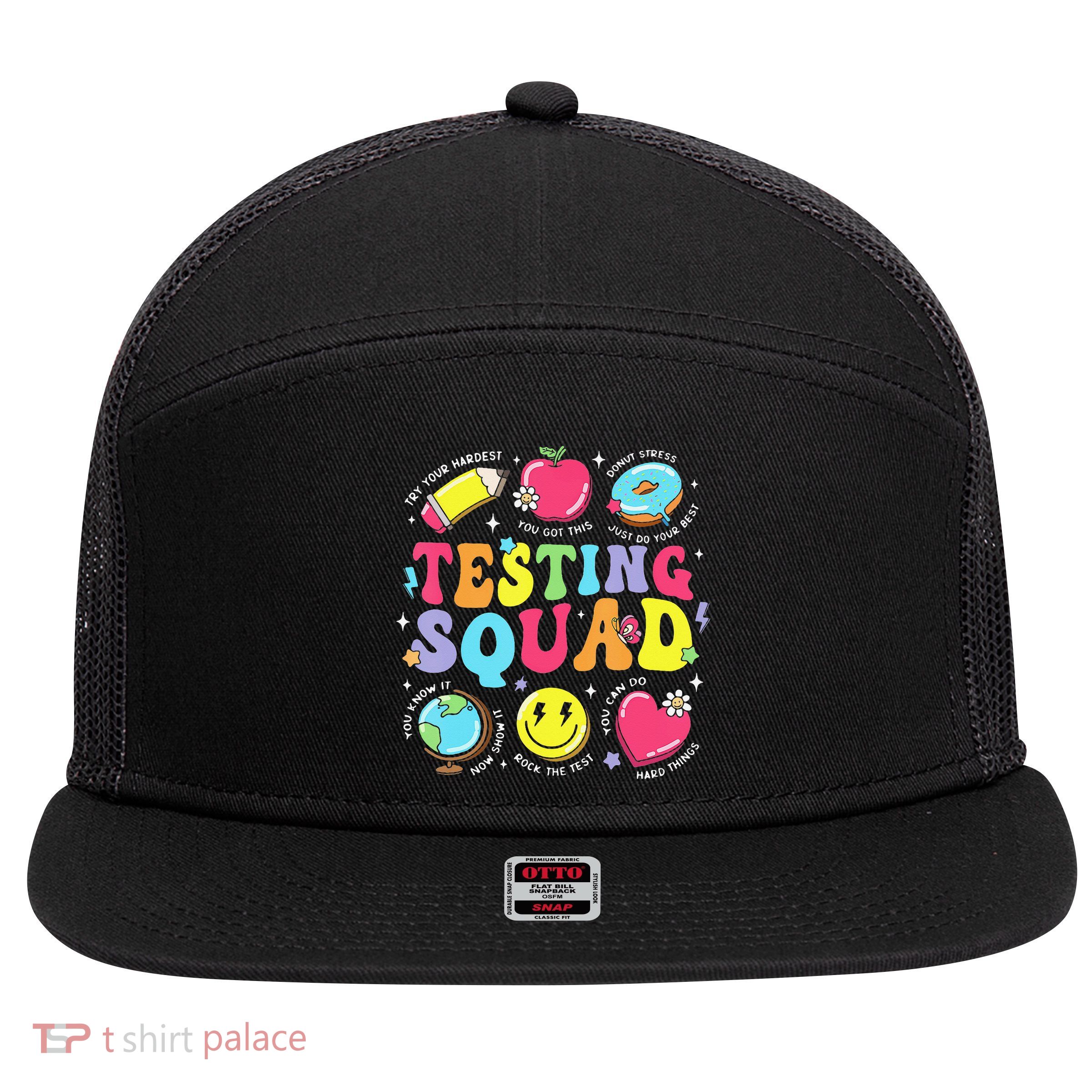 Funny Teacher Test Day Motivational Teacher Testing Squad 7 Panel Mesh Trucker Snapback Hat
