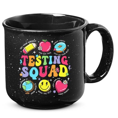 Funny Teacher Test Day Motivational Teacher Testing Squad 15oz Campfire Ceramic Mug