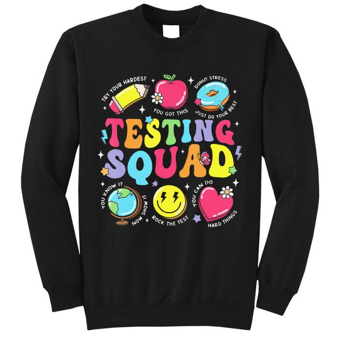 Funny Teacher Test Day Motivational Teacher Testing Squad Tall Sweatshirt