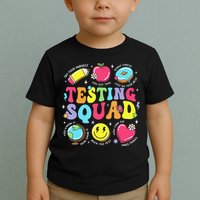 Funny Teacher Test Day Motivational Teacher Testing Squad Toddler T-Shirt