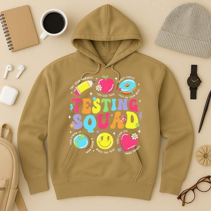 Funny Teacher Test Day Motivational Teacher Testing Squad Hoodie