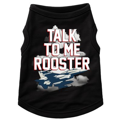 Funny Talk To Me Rooster Doggie Tank