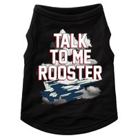 Funny Talk To Me Rooster Doggie Tank