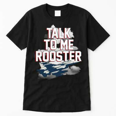 Funny Talk To Me Rooster Tall T-Shirt