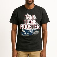 Funny Talk To Me Rooster Tall T-Shirt