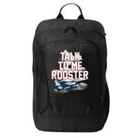 Funny Talk To Me Rooster City Backpack