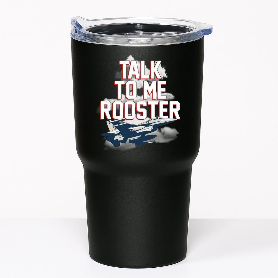 Funny Talk To Me Rooster Tumbler
