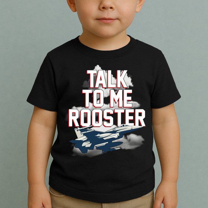Funny Talk To Me Rooster Toddler T-Shirt