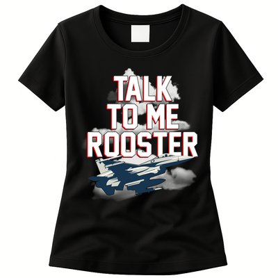 Funny Talk To Me Rooster Womens T-Shirt
