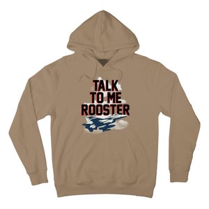 Funny Talk To Me Rooster Hoodie