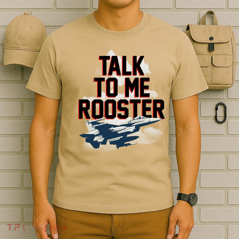 Funny Talk To Me Rooster T-Shirt