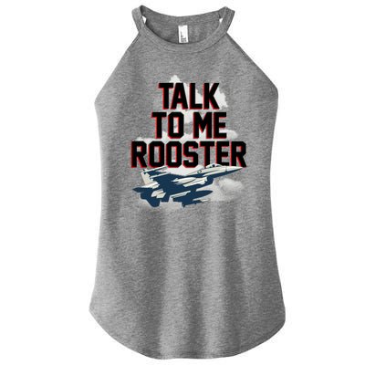 Funny Talk To Me Rooster Women’s Perfect Tri Rocker Tank