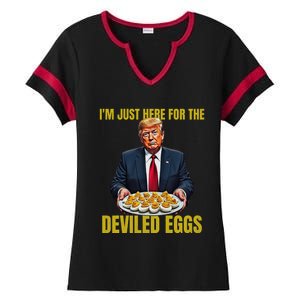 Funny Trump Thanksgiving IM Just Here For The Deviled Eggs Ladies Halftime Notch Neck Tee