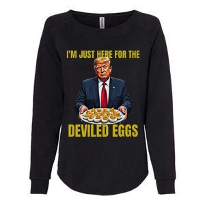 Funny Trump Thanksgiving IM Just Here For The Deviled Eggs Womens California Wash Sweatshirt