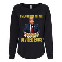 Funny Trump Thanksgiving IM Just Here For The Deviled Eggs Womens California Wash Sweatshirt