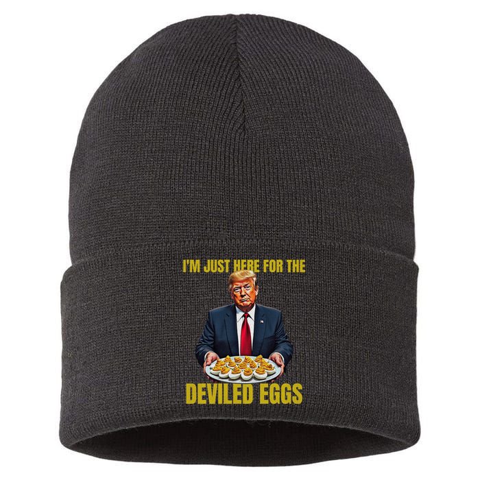 Funny Trump Thanksgiving IM Just Here For The Deviled Eggs Sustainable Knit Beanie