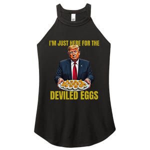 Funny Trump Thanksgiving IM Just Here For The Deviled Eggs Women's Perfect Tri Rocker Tank